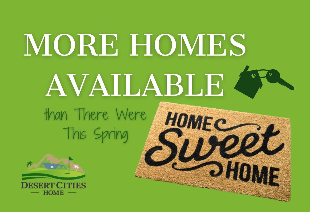There Are More Homes Available Now than There Were This Spring